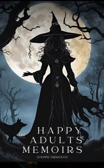 Happy adults memoirs