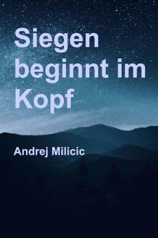 Siegen beginnt im Kopf