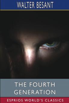 The Fourth Generation (Esprios Classics)