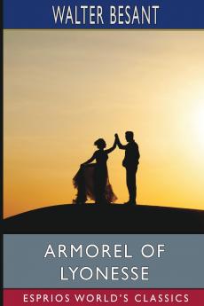 Armorel of Lyonesse (Esprios Classics)