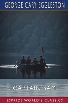 Captain Sam (Esprios Classics)