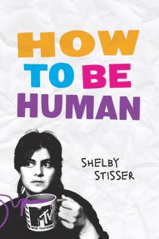 How To Be Human