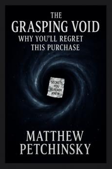 The Grasping Void