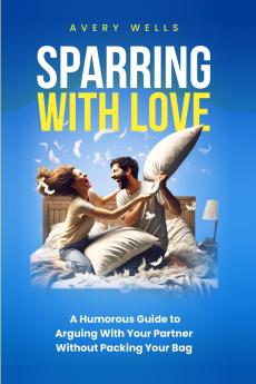 Sparring With Love