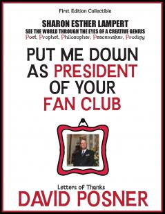 Put Me Down as President of Your Fan Club