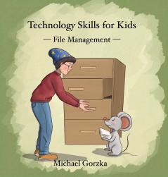 Technology Skills for Kids
