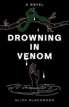 Drowning in Venom