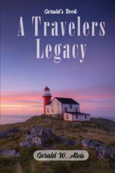 A Travelers Legacy
