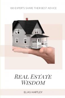 Real Estate Wisdom