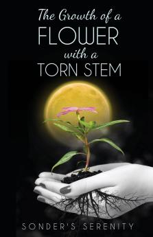 The Growth of a Flower with a Torn Stem