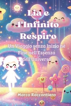 Lia e l'Infinito Respiro