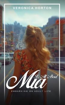 It's All About Mia