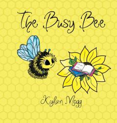 The Busy Bee