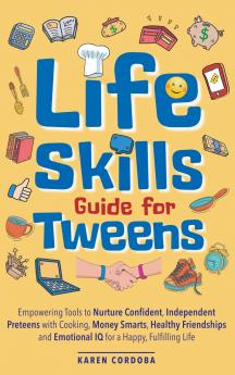 Life Skills Guide for Tweens