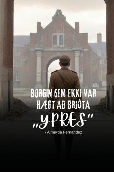 Borgin sem ekki var hægt að brjóta „Ypres