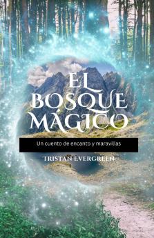El Bosque Mágico