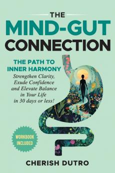 The Mind-Gut Connection