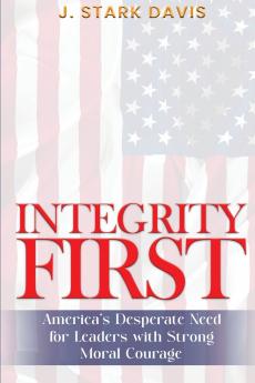 INTEGRITY FIRST