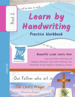 Handwriting Practice Workbook - The Lord's Prayer - Christian Prayers - Print Level 2