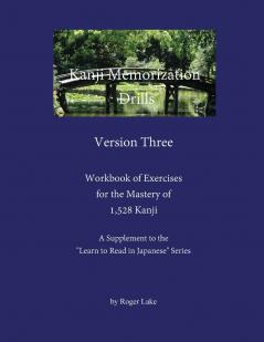 Kanji Memorization Drills Version Three