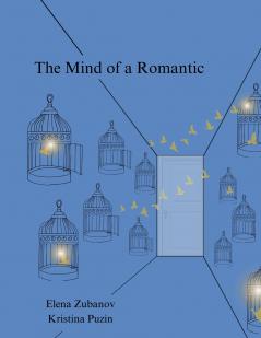 The Mind of a Romantic