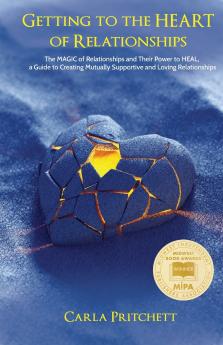Getting to the Heart of Relationships