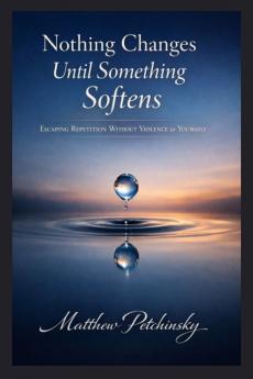 Nothing Changes Until Something Softens