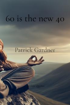 60 is the new 40