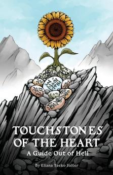 Touchstones of the Heart