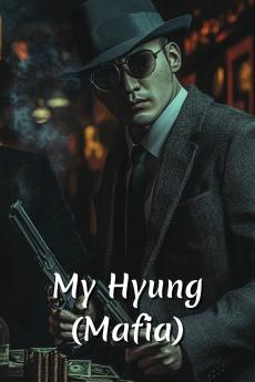 My Hyung (Mafia)