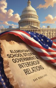 Elementary School Student Government & Intergroup Relations