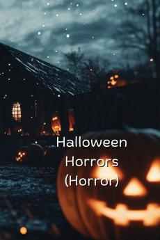 Halloween Horrors (Horror)