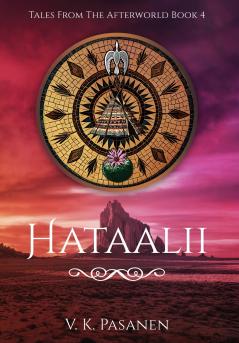 Hataalii Tales from the Afterworld Book 4