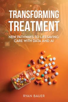 Transforming Treatment