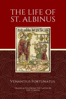 The Life of St. Albinus