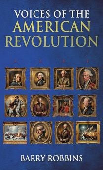 Voices of the American Revolution