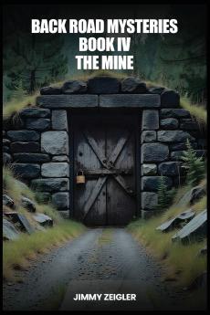 BACK ROAD MYSTERIES BOOK IV