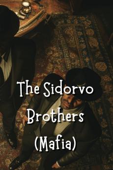 The Sidorvo  Brothers  (Mafia)