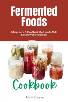 Fermented Foods Cookbook