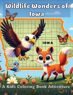 Wildlife Wonders of Iowa