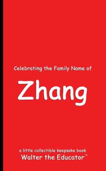 Celebrating the Family Name of Zhang