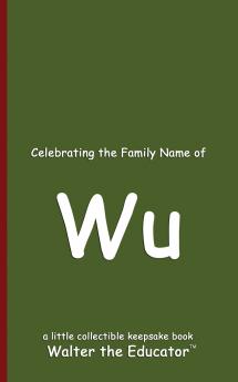Celebrating the Family Name of Wu