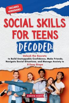 Social Skills for Teen Decoded