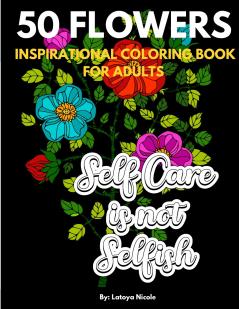 Inspirational Coloring Book For Adults
