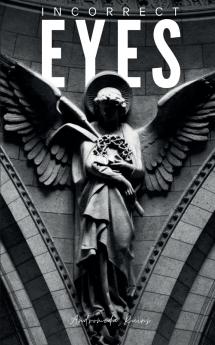 Incorrect Eyes