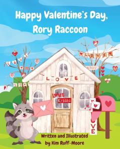 Happy Valentine's Day Rory Raccoon