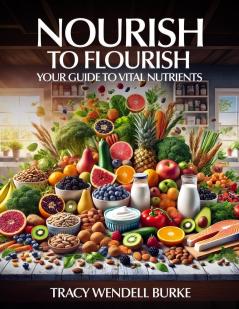 Nourish to Flourish