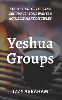 Yeshua Groups