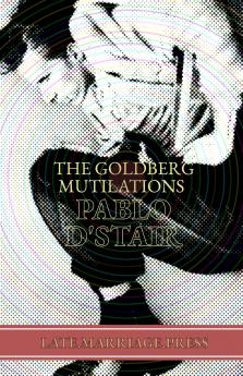 The Goldberg Mutilations