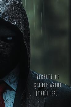 Secrets Of Secret Agent